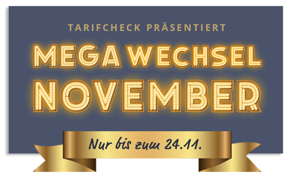 TarifCheck Prämien Aktionen - Shopping Gutscheine fürs Wechseln des Strom-Gas-Anbieters / KFZ-Versicherungswechel - Nur noch bis zum 24.11.2020 TC Badge Mobile Mega Wechsel November